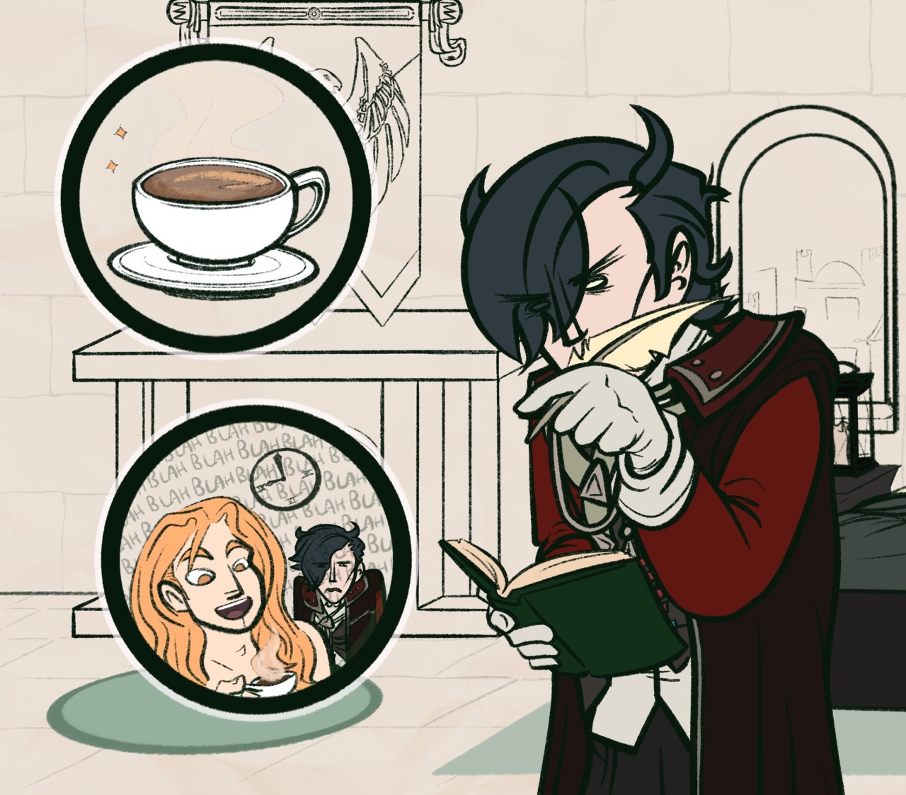 Digital drawing of post-timeskip Hubert von Vestra from Fire Emblem: Three Houses. He is standing in his bedroom near his bed and fireplace, holding his journal in one hand and a quill in the other. He is concentrating hard, his brow furrowed with effort as he thinks about the scheme he is developing. One thought bubble shows a pristine-looking porcelain cup of steaming hot tea. The second thought bubble shows Ferdinand von Aegir (shirtless and overjoyed, his long red hair kind of a mess from having just woken up) holding the tea and babbling, saying "Blahblahblahblahblah." Hubert, looming over his shoulder, looks exasperated: behind Hubert, a clock shows that it is now 9am, making them much too late to go to breakfast as Hubert hoped.