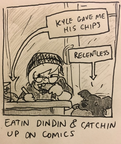 eatin dindin & catching up on comics. kyle gave me his chips so i'm eating them and gnawing on a sandwich while drawing at my kitchen table. oakley, the relentless, hovers below me with a kettle ball