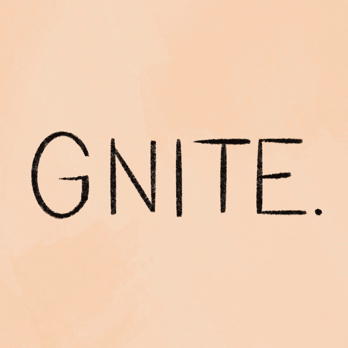 a basic digtal pencil drawing of the word “GNITE.”